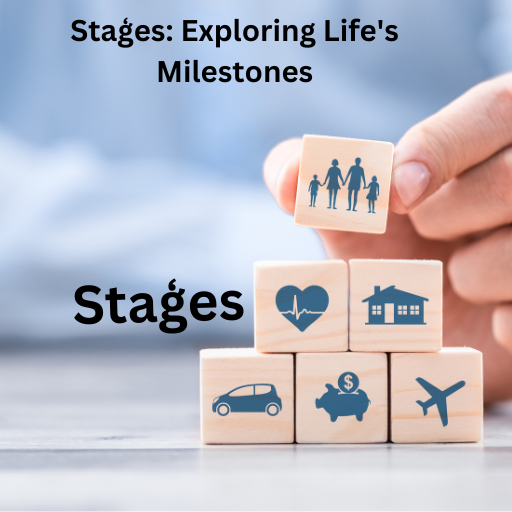 Staģes: Exploring Life's Milestones